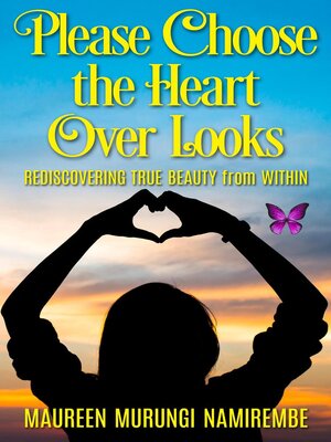 cover image of Please Choose the Heart Over Looks